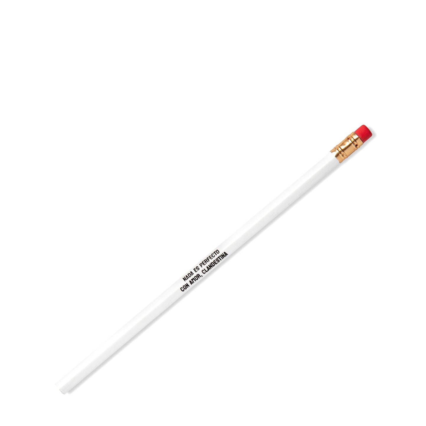 Nothing is Perfect Pencil