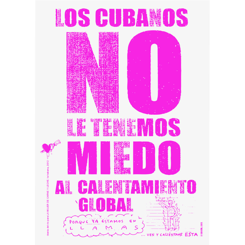 Global Warming Screenprint by Idania del Río | Clandestina