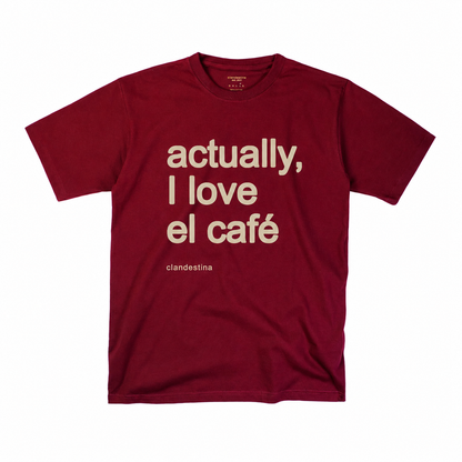 I love el Cafe - Tshirt