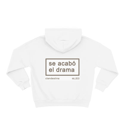 Se Acabo el Drama - Hoodie