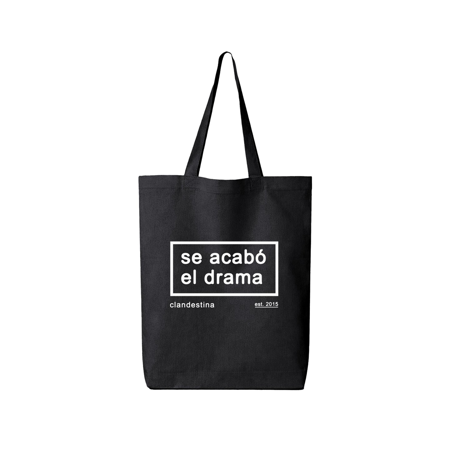 Se Acabo el Drama - Totebag