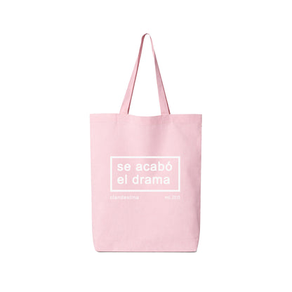 Se Acabo el Drama - Totebag