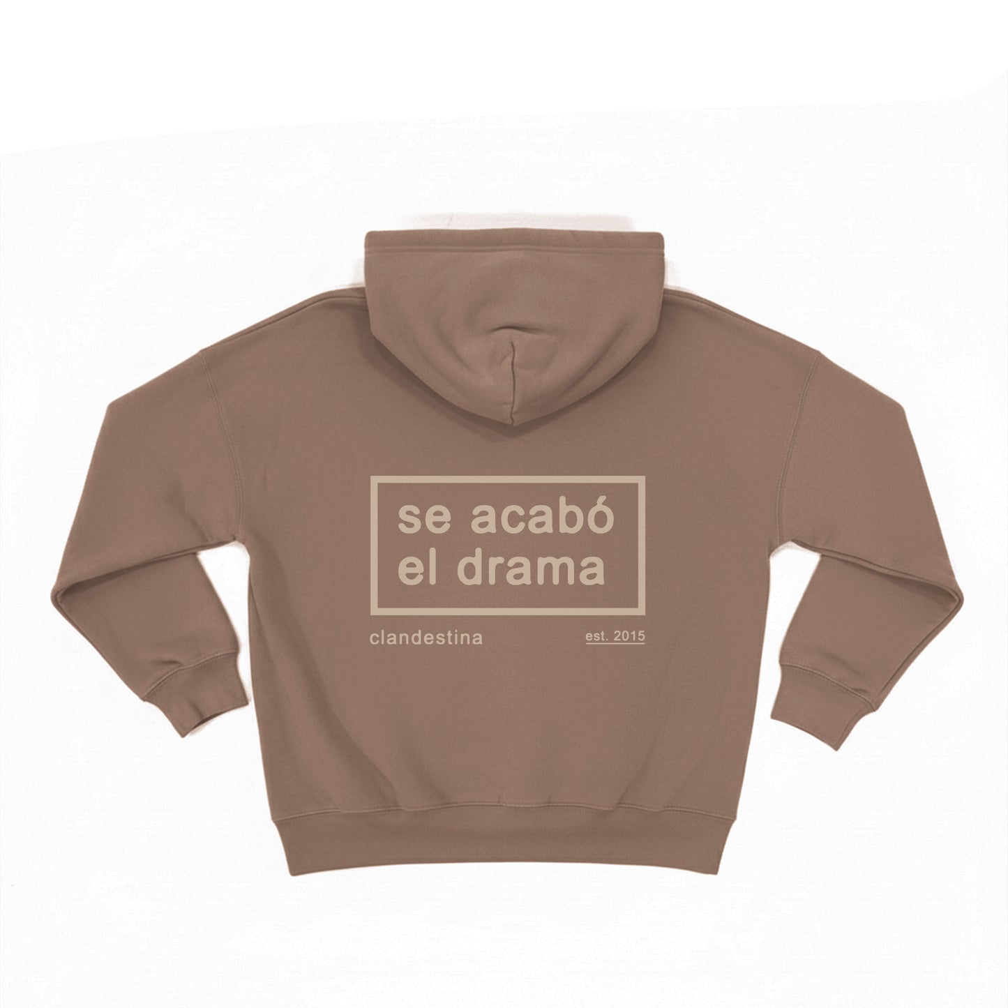 Se Acabo el Drama - Hoodie