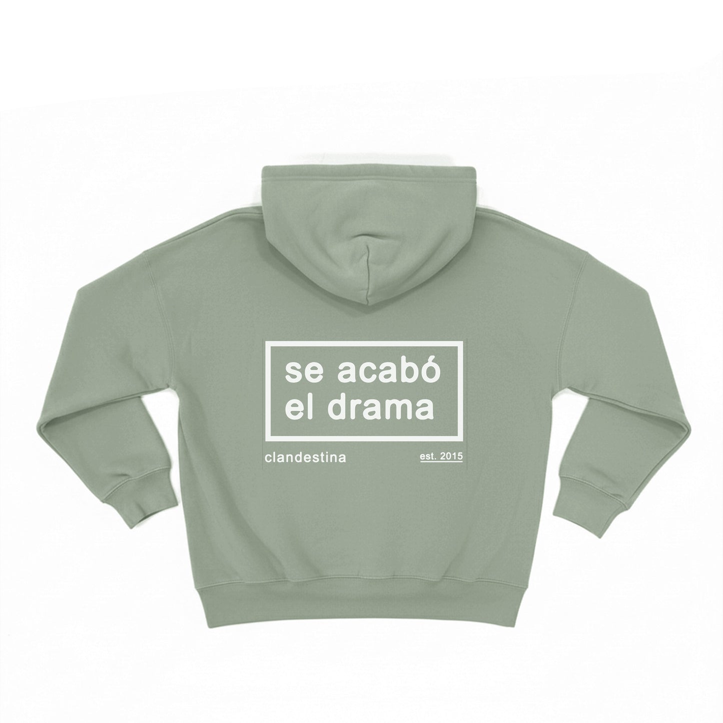 Se Acabo el Drama - Hoodie