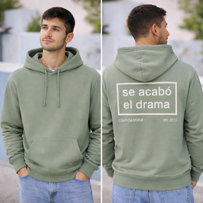 Se Acabo el Drama - Hoodie