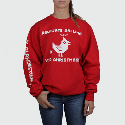 Chill Out, Chicken, It's A Christmas Sweatshirt